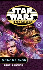 Télécharger le livre :  Star Wars: The New Jedi Order - Star By Star