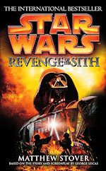 Download this eBook Star Wars: Episode III: Revenge Of The Sith