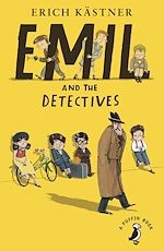 Télécharger le livre :  Emil And The Detectives