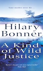Download this eBook A Kind Of Wild Justice