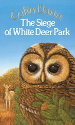 Download this eBook The Siege Of White Deer Park