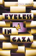 Télécharger le livre :  Eyeless In Gaza