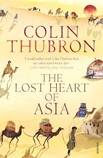Télécharger le livre :  The Lost Heart Of Asia