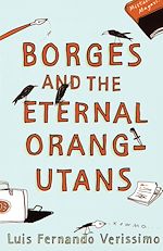 Download this eBook Borges And The Eternal Orang-Utans