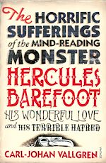 Télécharger le livre :  The Horrific Sufferings Of The Mind-Reading Monster Hercules Barefoot