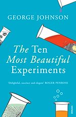 Télécharger le livre :  The Ten Most Beautiful Experiments