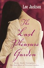 Download this eBook The Last Pleasure Garden