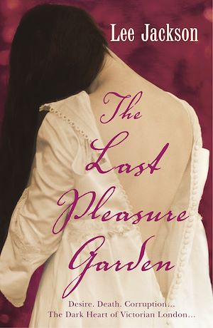 Téléchargez le livre :  The Last Pleasure Garden