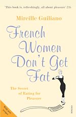 Download this eBook French Women Don't Get Fat
