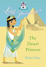 Télécharger le livre :  Little Princesses: The Desert Princess