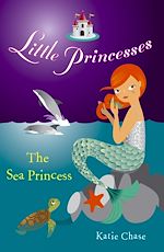 Télécharger le livre :  Little Princesses: The Sea Princess