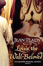 Download this eBook Louis the Well-Beloved