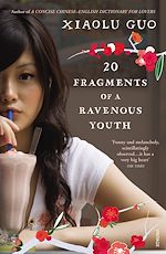 Télécharger le livre :  20 Fragments of a Ravenous Youth