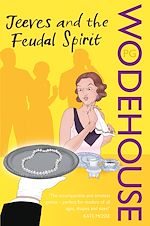 Download this eBook Jeeves and the Feudal Spirit