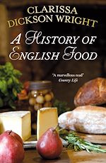Télécharger le livre :  A History of English Food