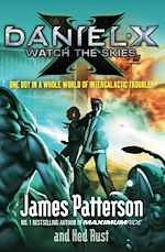 Download this eBook Daniel X: Watch the Skies