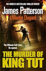 Download this eBook The Murder of King Tut