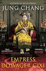 Télécharger le livre :  Empress Dowager Cixi