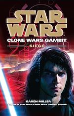 Télécharger le livre :  Star Wars: Clone Wars Gambit - Siege