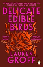 Télécharger le livre :  Delicate Edible Birds