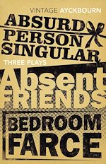 Télécharger le livre :  Three Plays - Absurd Person Singular, Absent Friends, Bedroom Farce