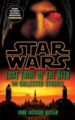Download this eBook Star Wars Lost Tribe of the Sith: The Collected Stories