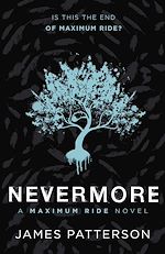 Download this eBook Nevermore: A Maximum Ride Novel