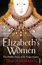 Télécharger le livre :  Elizabeth's Women