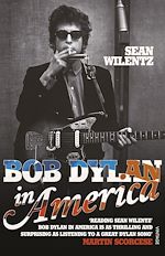 Télécharger le livre :  Bob Dylan In America