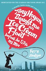 Download this eBook Tony Hogan Bought Me an Ice-cream Float Before He Stole My Ma