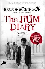 Télécharger le livre :  The Rum Diary: A Screenplay