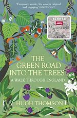 Download this eBook The Green Road Into The Trees