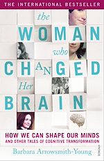 Télécharger le livre :  The Woman who Changed Her Brain