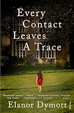 Télécharger le livre :  Every Contact Leaves A Trace