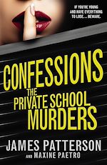 Download this eBook Confessions: The Private School Murders