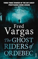 Télécharger le livre :  The Ghost Riders of Ordebec