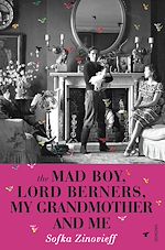 Download this eBook The Mad Boy, Lord Berners, My Grandmother And Me