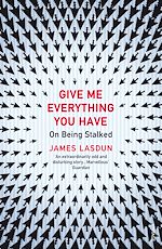 Télécharger le livre :  Give Me Everything You Have