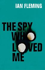 Télécharger le livre :  The Spy Who Loved Me