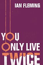 Télécharger le livre :  You Only Live Twice