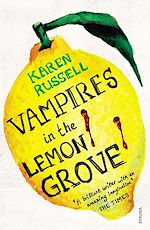 Télécharger le livre :  Vampires in the Lemon Grove