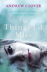 Download this eBook The Things I'd Miss