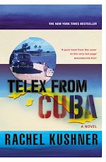 Télécharger le livre :  Telex from Cuba