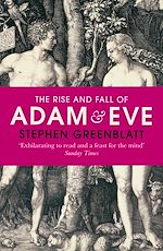 Télécharger le livre :  The Rise and Fall of Adam and Eve