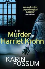 Télécharger le livre :  The Murder of Harriet Krohn