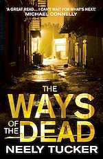 Télécharger le livre :  The Ways of the Dead