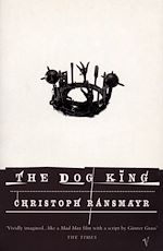 Télécharger le livre :  The Dog King