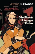 Télécharger le livre :  Mr Norris Changes Trains