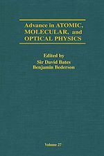 Télécharger le livre :  Advances in Atomic, Molecular, and Optical Physics