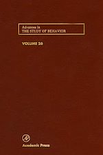 Télécharger le livre :  Advances in the Study of Behavior